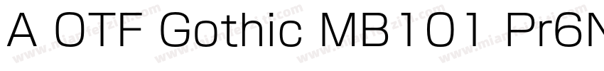 A OTF Gothic MB101 Pr6N L字体转换